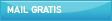 mail gratis